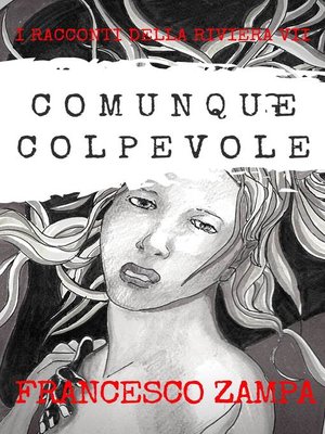 cover image of Comunque colpevole